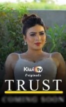 Trust Erotic Movie Watch