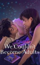Biz Büyüyemedik (We Couldn’t Become Adults) izle (2021)