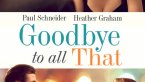 Hepsine Elveda (Goodbye to All That) izle (2014)