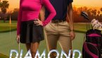 Diamond in the Rough izle (2022)