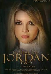 House of Jordan 2 Erotic Movie Watch