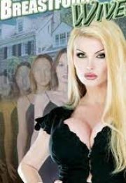 The Breastford Wives Erotic Movie Watch