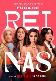 Kaçak Kraliçeler (Fuga de Reinas) izle (2023)